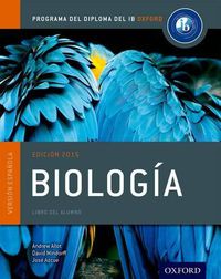 Cover image for Programa del Diploma del IB Oxford: IB Biologia Libro del Alumno