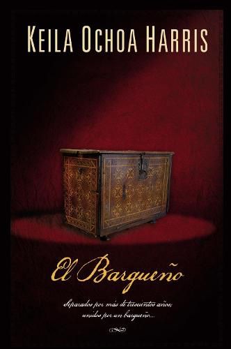 Cover image for El bargueno: Separados por mas de trescientos anos; unidos por un bargueno...