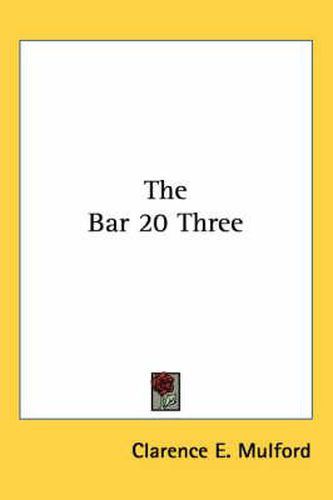 Cover image for The Bar 20 Three