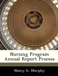 Cover image for Nursing Program Annual Report Process