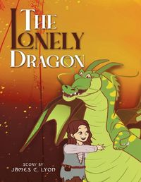 Cover image for The Lonely Dragon