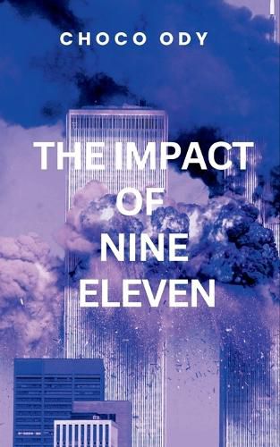 Cover image for The impact of Nine Eleven