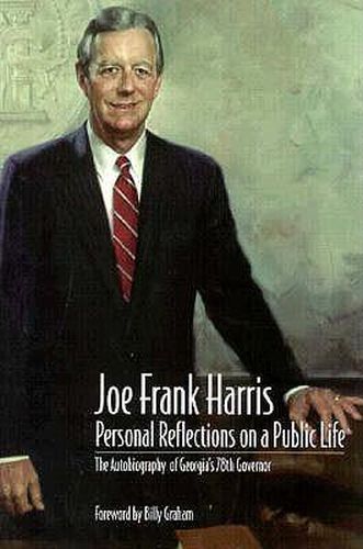 Cover image for Joe Frank Harris: Personal Reflections On A Public Life (H451/Mrc)