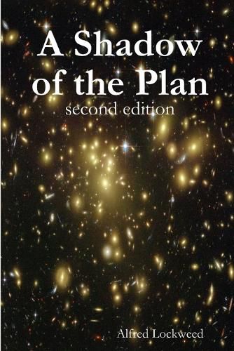 Cover image for A Shadow of the Plan - second edition