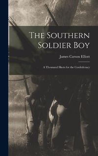 Cover image for The Southern Soldier Boy