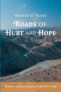 Cover image for Roads of Hurt and Hope