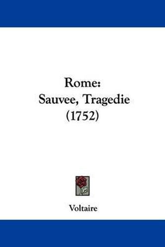 Cover image for Rome: Sauvee, Tragedie (1752)