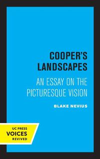 Cover image for Cooper's Landscapes: An Essay on the Picturesque Vision