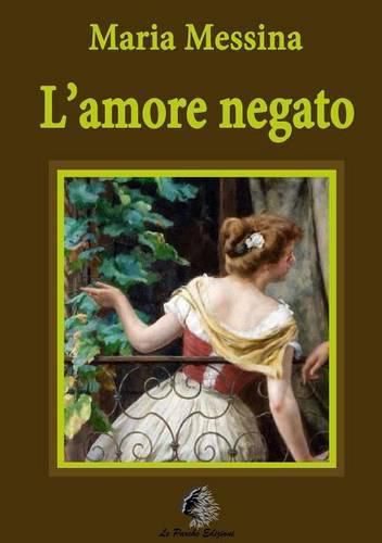 Cover image for L'Amore Negato