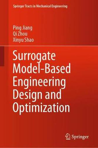 Cover image for Surrogate Model-Based Engineering Design and Optimization