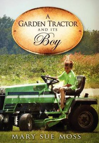 Cover image for A Garden Tractor and Its Boy