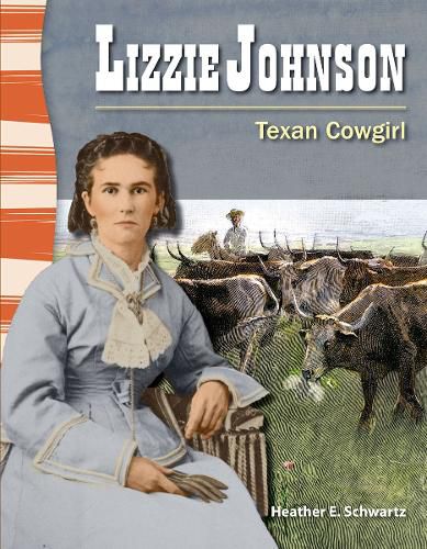 Cover image for Lizzie Johnson: Texan Cowgirl