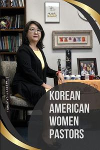 Cover image for Korean American Women Pastors