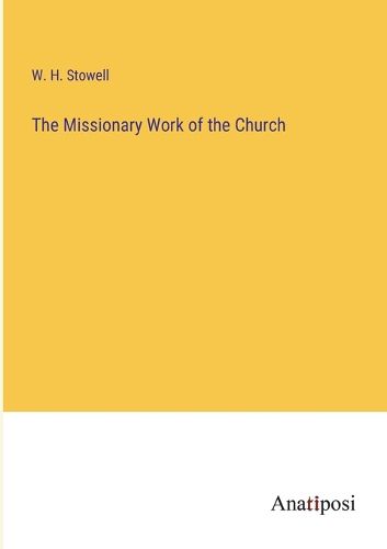 Cover image for The Missionary Work of the Church