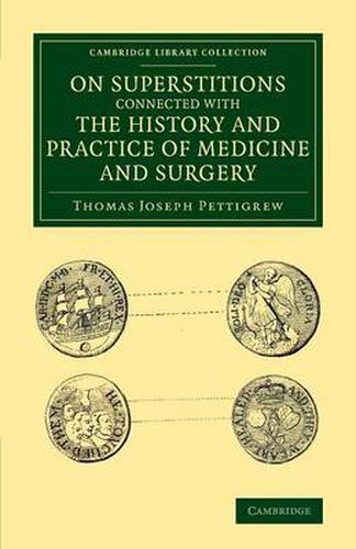 Cover image for On Superstitions Connected with the History and Practice of Medicine and Surgery