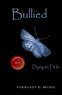 Cover image for Bullied Dying To Fit In