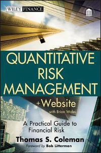 Cover image for Quantitative Risk Management + Website: A Practical Guide to Financial Risk