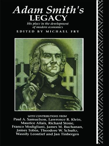 Cover image for Adam Smith's Legacy: His Place in the Development of Modern Economics