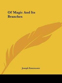 Cover image for Of Magic and Its Branches