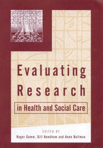 Cover image for Evaluating Research in Health & Social Care: A Reader