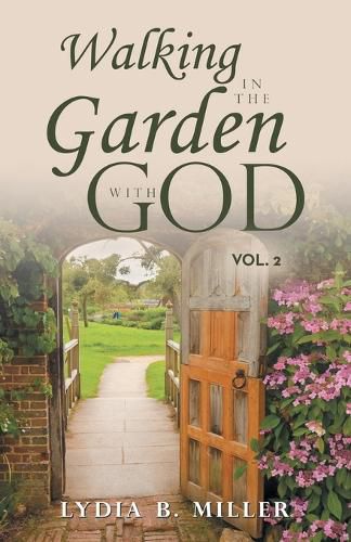 Cover image for Walking in the Garden with God