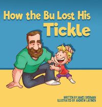 Cover image for How the Bu Lost His Tickle