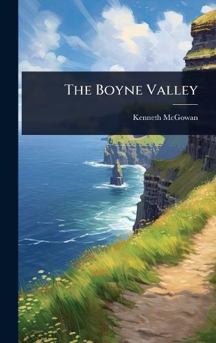 Cover image for The Boyne Valley