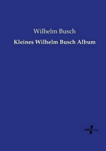 Cover image for Kleines Wilhelm Busch Album