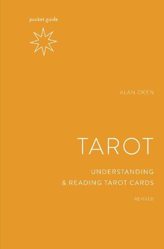 Pocket Guide to the Tarot: Understanding and Reading Tarot Cards