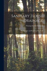 Cover image for Sanitary House Drainage