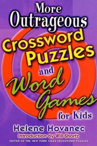 Cover image for More Outrageous Crossword Puzzles and Word Games for Kids