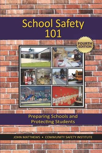 Cover image for School Safety 101: Preparing Schools and Protecting Students