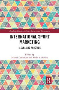 Cover image for International Sport Marketing: Issues and Practice