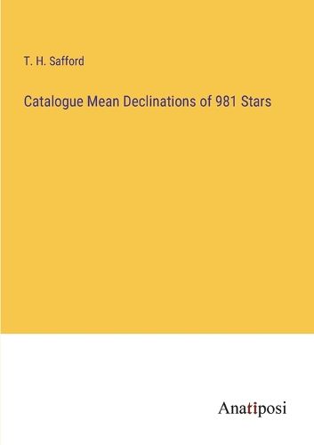 Cover image for Catalogue Mean Declinations of 981 Stars