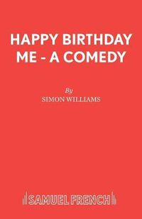 Cover image for Happy Birthday Me