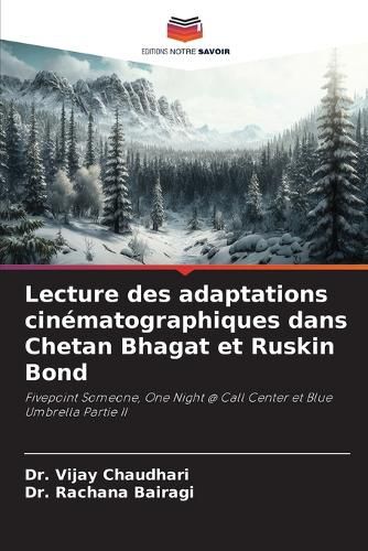 Cover image for Lecture des adaptations cinematographiques dans Chetan Bhagat et Ruskin Bond