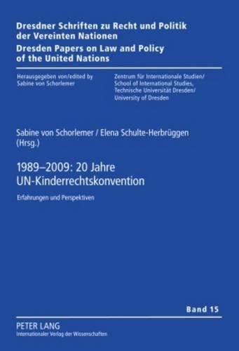 Cover image for 1989-2009: 20 Jahre Un-Kinderrechtskonvention: Erfahrungen Und Perspektiven