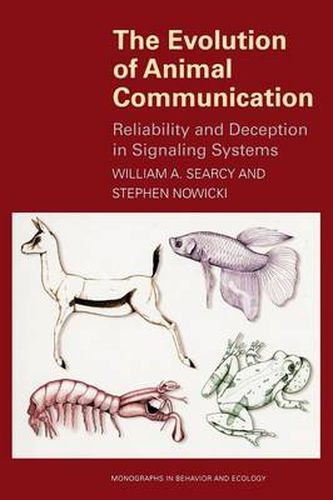 Cover image for The Evolution of Animal Communication: Reliability and Deception in Signaling Systems