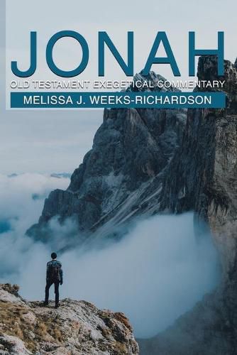 Cover image for Jonah: Old Testament Exegetical Commentary