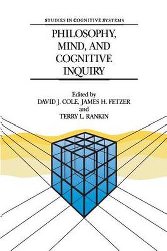 Cover image for Philosophy, Mind, and Cognitive Inquiry: Resources for Understanding Mental Processes