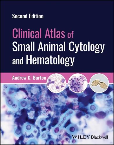 Cover image for Clinical Atlas of Small Animal Cytology and Hematology