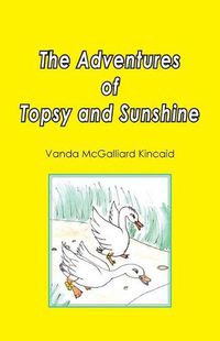 Cover image for The Adventures of Topsy and Sunshine