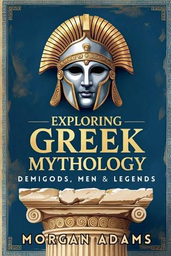Cover image for Exploring Greek Mythology