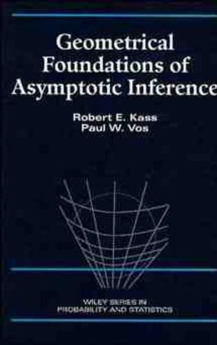 Cover image for Geometrical Foundations of Asymptotic Inference