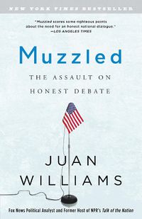 Cover image for Muzzled: The Assault on Honest Debate