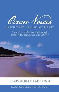 Cover image for Ocean Voices: Haiku that Healed my Heart