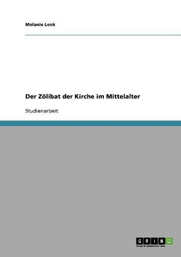 Cover image for Der Zolibat Der Kirche Im Mittelalter