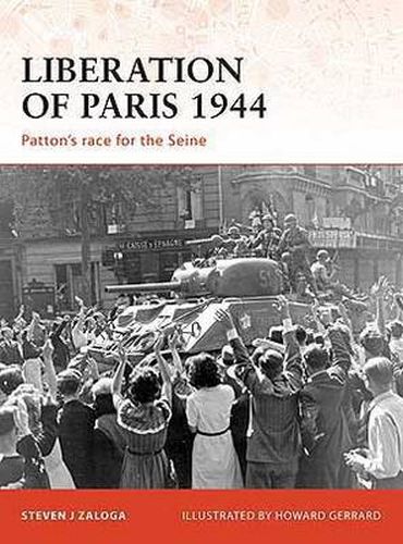 Liberation of Paris 1944: Patton's race for the Seine