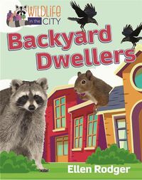 Cover image for Backyard Dwellers