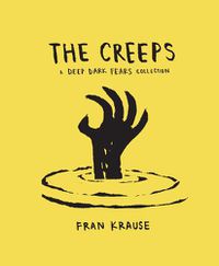 Cover image for The Creeps: A Deep Dark Fears Collection
